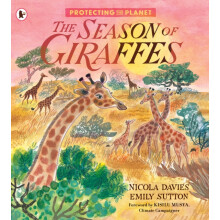 Protecting the Planet The Season of Giraffes by Nicola Davies Paperbac