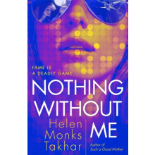 Nothing Without Me by Helen Monks Takhar Paperback Book