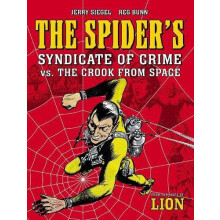 Spiders Syndicate of Crime vs. The Crook From Space by Jerry Siegel Pa