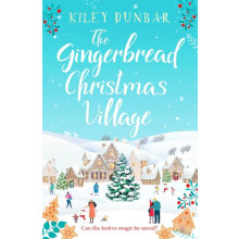 The Gingerbread Christmas Village by Kiley Dunbar Paperback Book