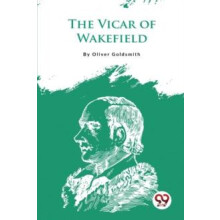 The Vicar of Wakefield by Oliver Goldsmith Paperback Book