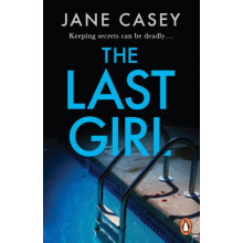 The Last Girl by Jane Casey Paperback Book