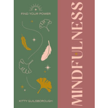 Find Your Power Mindfulness by Alina Curtis Hardcover Book