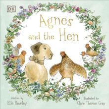 Agnes and the Hen by Elle Rowley Paperback Book