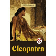 Cleopatra by H. Rider Haggard Paperback Book