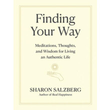 Finding Your Way by Sharon Salzberg Hardcover Book