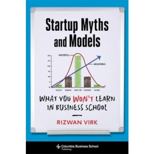 Startup Myths and Models by Rizwan Virk Paperback Book