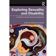 Exploring Sexuality and Disability Paperback Book