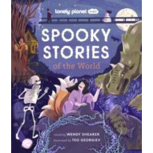Lonely Planet Kids Spooky Stories of the World by Wendy Shearer Hardco