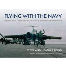 Flying with the Navy by Heather Bond Hardcover Book