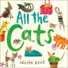 All the Cats by Nicola Kent Paperback Book