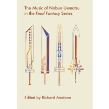 The Music of Nobuo Uematsu in the Final Fantasy Series Paperback Book