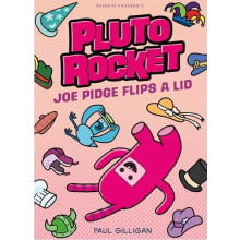 Joe Pidge Flips a Lid by Paul Gilligan Paperback Book