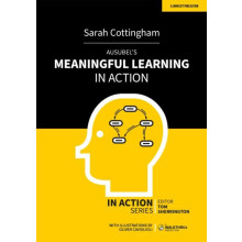 Ausubels Meaningful Learning in Action by Sarah Cottinghatt Paperback