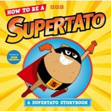 How to be a Supertato A Supertato Storybook by Supertato Paperback Boo