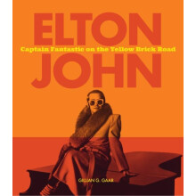 Elton John by Gillian G. Gaar Hardcover Book