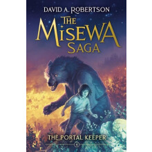 The Portal Keeper by David A. Robertson Hardcover Book