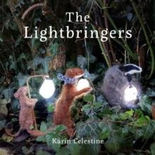 The Lightbringers by Karin Celestine Paperback Book