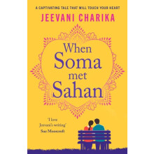When Soma met Sahan by Jeevani Charika Paperback Book