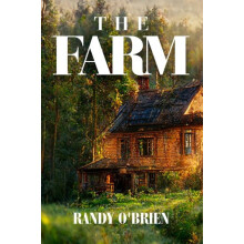 The Farm by Randy OBrien Hardcover Book