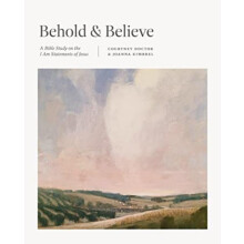 Behold and Believe by Joanna Kimbrel Paperback Book