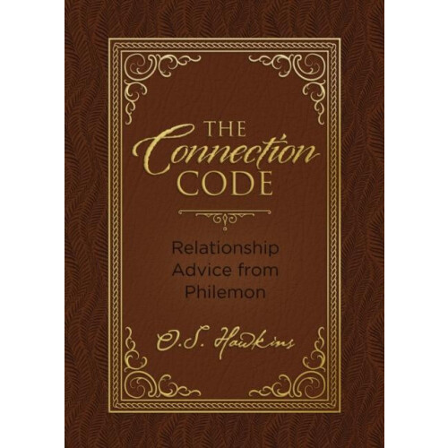 The Connection Code by O. S. Hawkins Hardcover Book