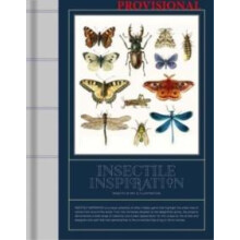 Insectile Inspiration Insects in Art and Illustration Hardcover Book