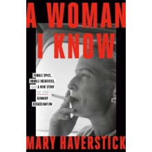 A Woman I Know by Mary Haverstick Hardcover Book