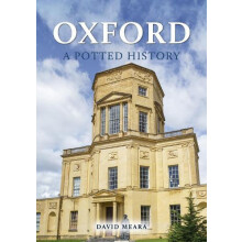 Oxford A Potted History by David Meara Paperback Book