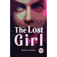 The Lost Girl by D. H. Lawrence Paperback Book