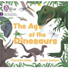The Age of Dinosaurs by Charlotte Raby Paperback Book