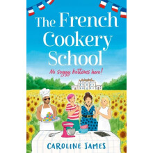 French Cookery School by Caroline James Paperback Book
