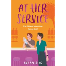 At Her Service by Amy Spalding Paperback Book