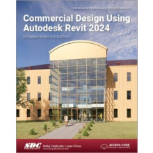 Commercial Design Using Autodesk Revit 2024 by Daniel John Stine Paper