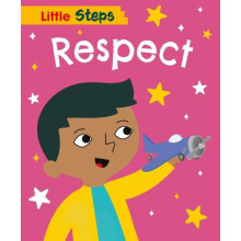Little Steps Respect by Kay Barnham Hardcover Book