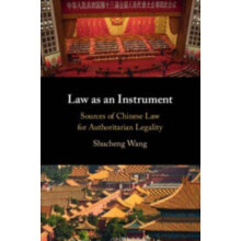 Law as an Instrument by Shucheng Wang Paperback Book