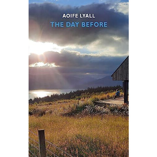 The Day Before by Aoife Lyall Paperback Book
