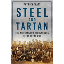 Steel and Tartan by Patrick Watt Paperback Book