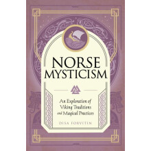 Norse Mysticism by Disa Forvitin Hardcover Book