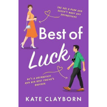 Best of Luck by Kate Clayborn Paperback Book