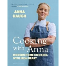 Cooking with Anna by Anna Haugh Hardcover Book