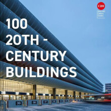 100 20thCentury Buildings by Twentieth Century Society Hardcover Book