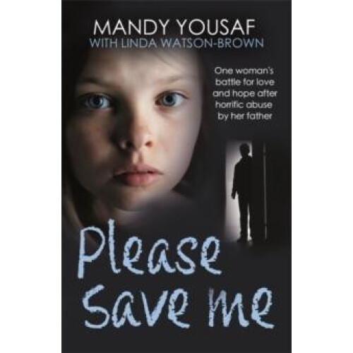 Please Save Me by Mandy Yousaf Paperback Book