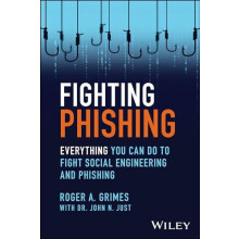 Fighting Phishing by Roger A. Grimes Paperback Book