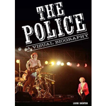 Police A Visual Biography by Laura Shenton Hardcover Book