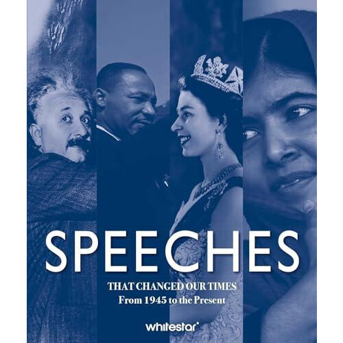 Speeches That Changed Our Times Hardcover Book