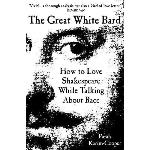 Great White Bard by Farah KarimCooper Paperback Book
