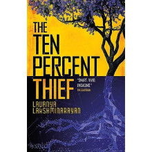 The Ten Percent Thief by Lavanya Lakshminarayan Paperback Book