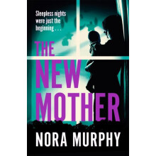 The New Mother by Nora Murphy Paperback Book