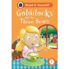 Goldilocks and the Three Bears Read It Yourself Level 1 Early Reader b